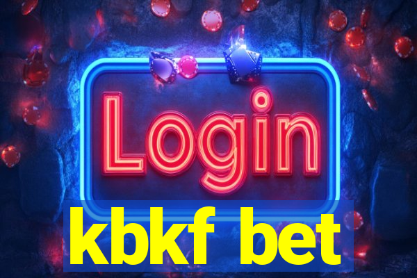 kbkf bet