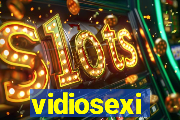 vidiosexi