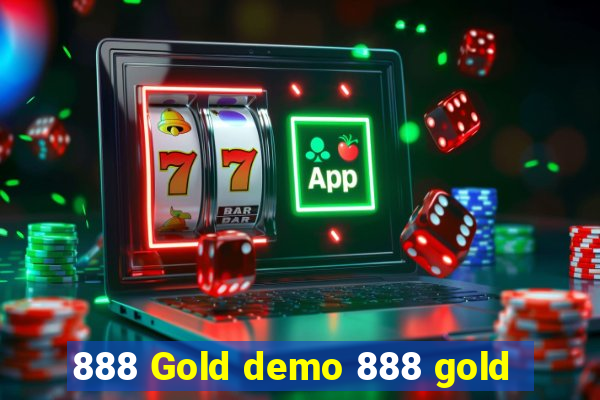 888 Gold demo 888 gold