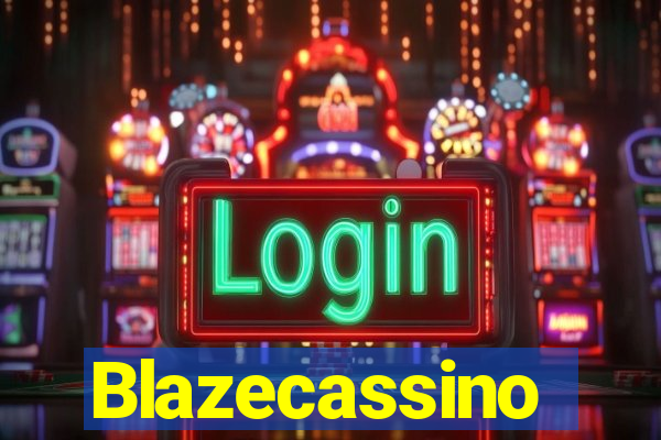 Blazecassino