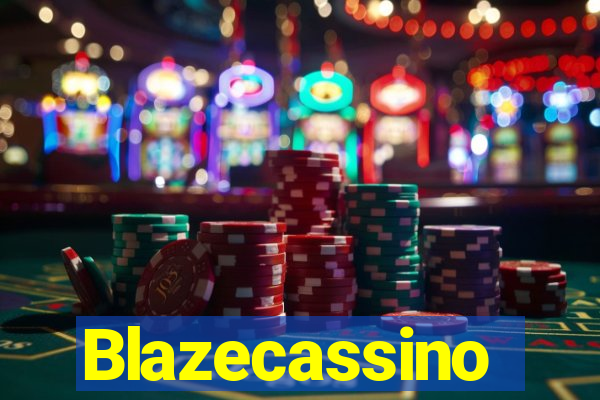 Blazecassino