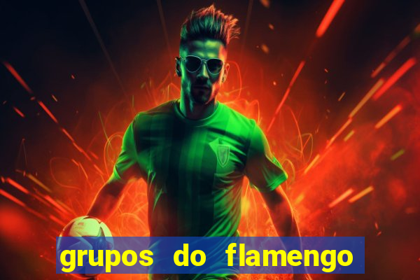 grupos do flamengo no whatsapp