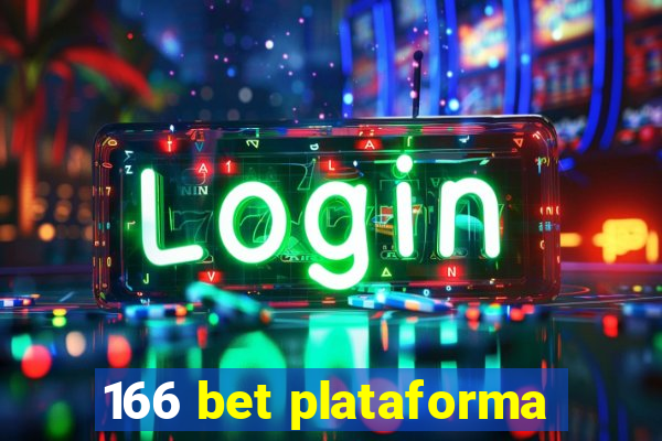 166 bet plataforma