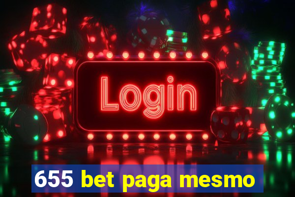 655 bet paga mesmo