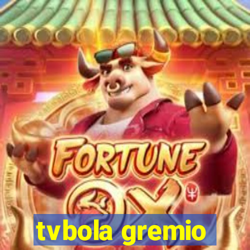 tvbola gremio