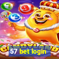 57 bet login