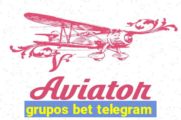 grupos bet telegram