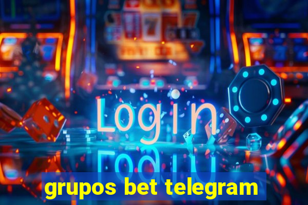 grupos bet telegram