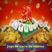 jogo de carro de menina