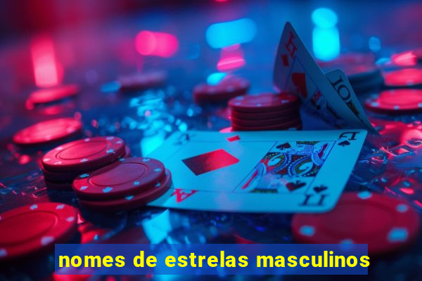 nomes de estrelas masculinos