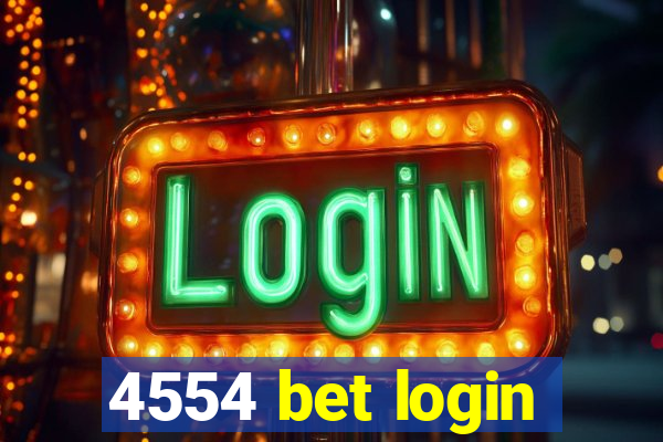 4554 bet login