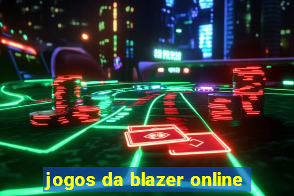 jogos da blazer online