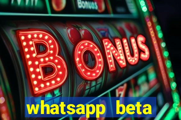 whatsapp beta 3.3.10 instalar