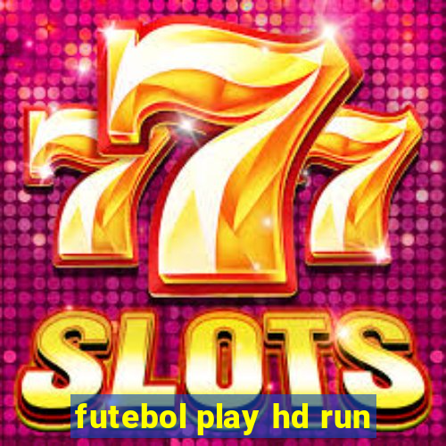 futebol play hd run