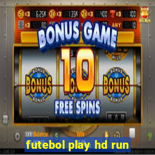 futebol play hd run