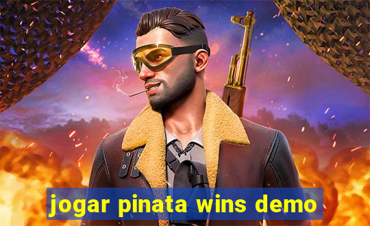 jogar pinata wins demo