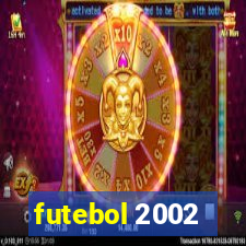 futebol 2002