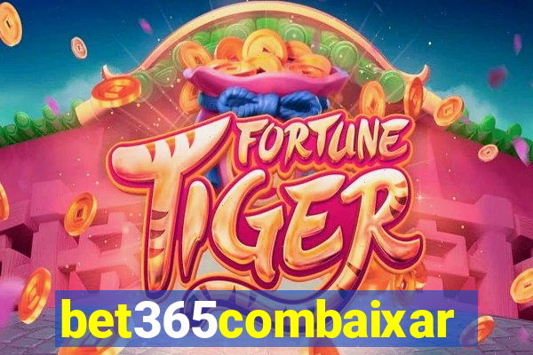 bet365combaixar