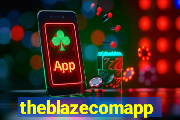 theblazecomapp