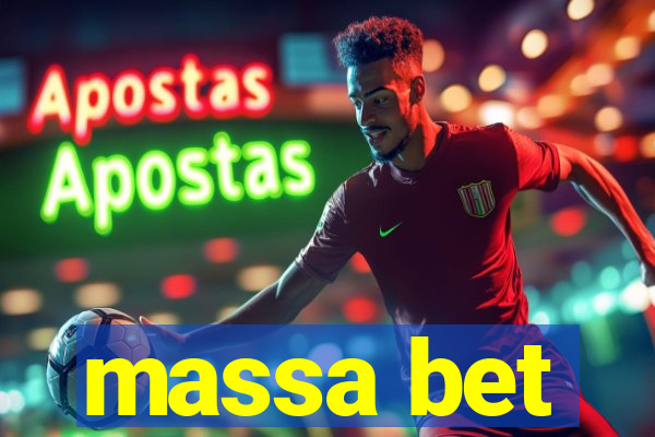 massa bet