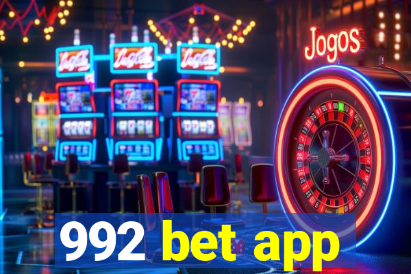 992 bet app