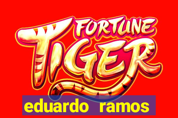 eduardo ramos trader fortuna