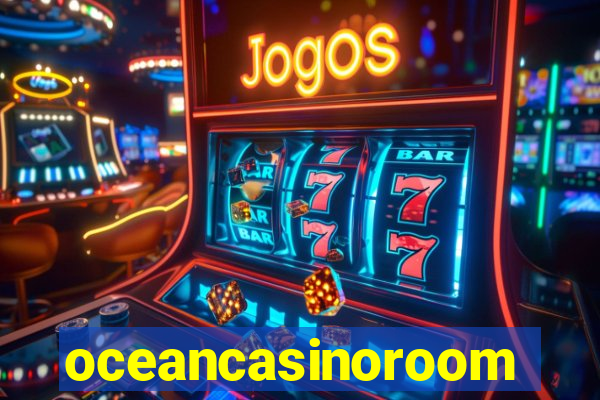 oceancasinoroom