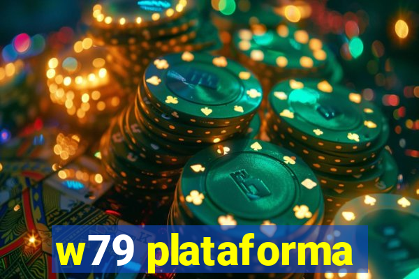 w79 plataforma