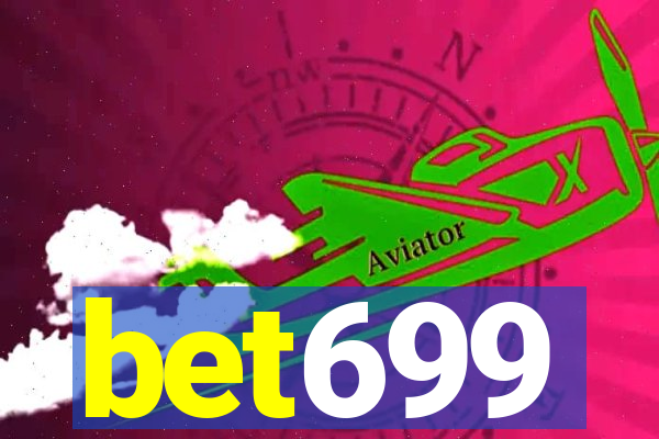 bet699