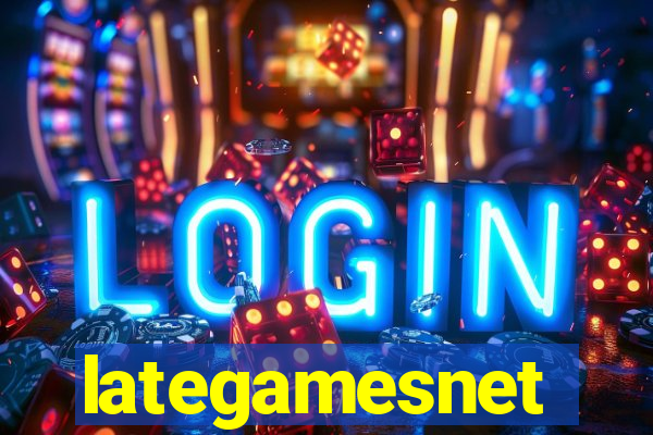 lategamesnet