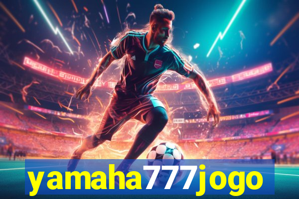 yamaha777jogo