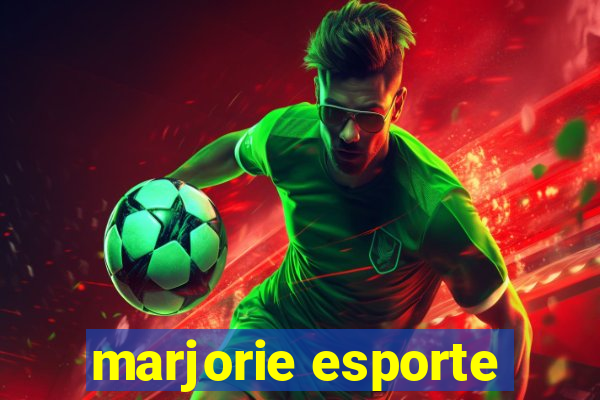 marjorie esporte