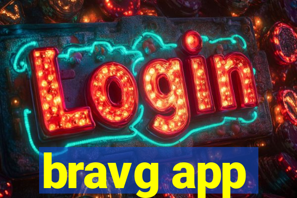 bravg app