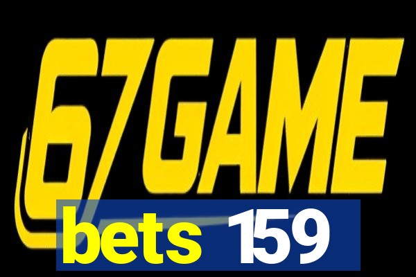 bets 159