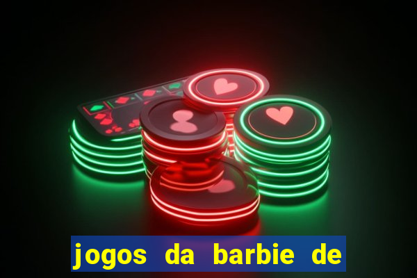 jogos da barbie de levar a chelsea ao banheiro