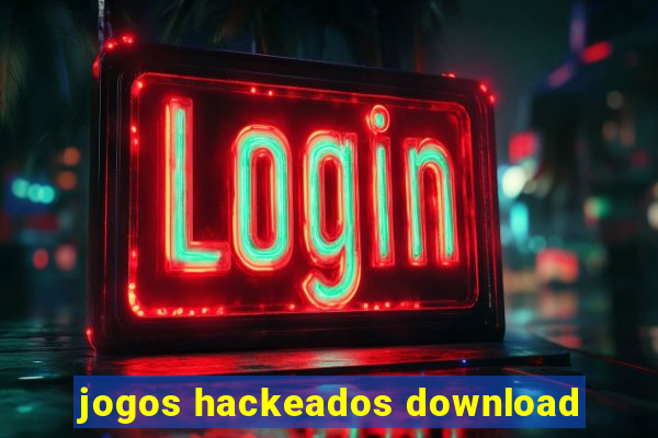 jogos hackeados download