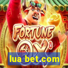 lua bet.com