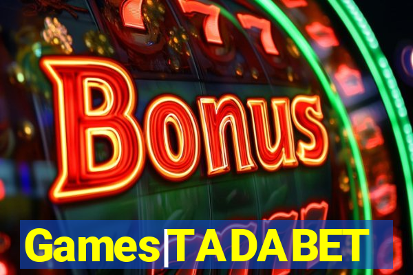 Games|TADABET