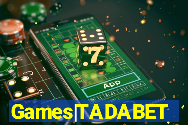 Games|TADABET