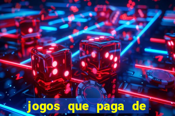 jogos que paga de verdade via pix