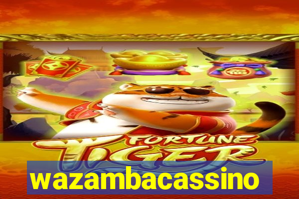 wazambacassino