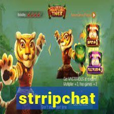 strripchat