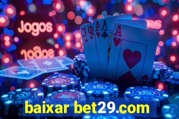 baixar bet29.com