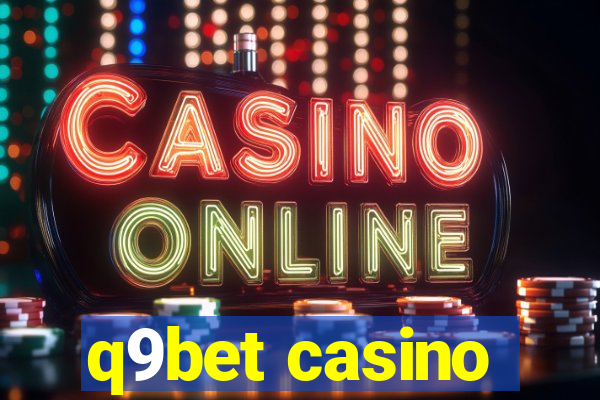 q9bet casino