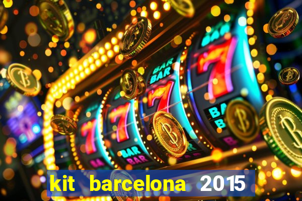 kit barcelona 2015 dls 19