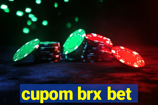 cupom brx bet