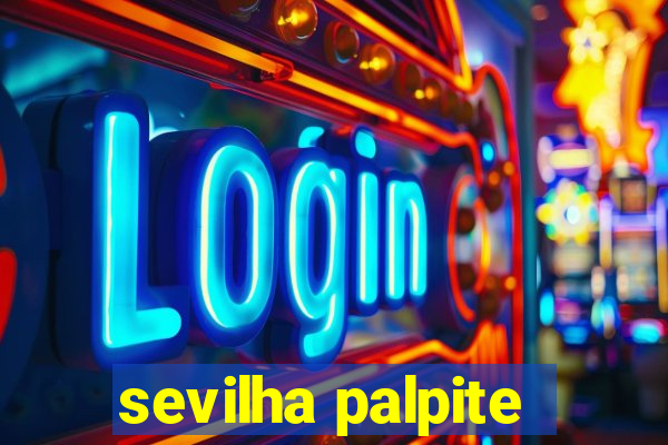 sevilha palpite