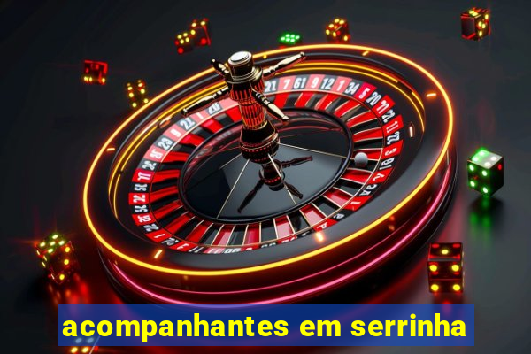 acompanhantes em serrinha