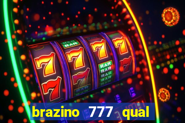 brazino 777 qual melhor jogo