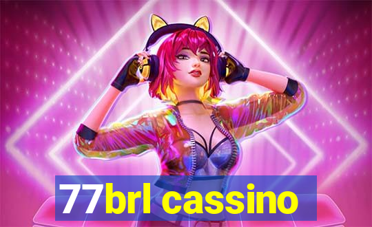 77brl cassino